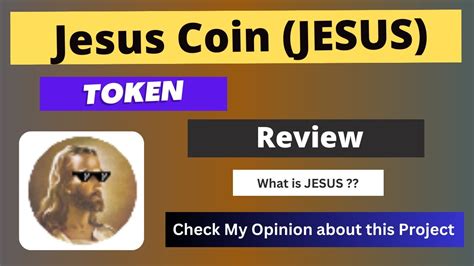 Jesus Token: A Comprehensive Exploration of Faith-Based Cryptocurrency