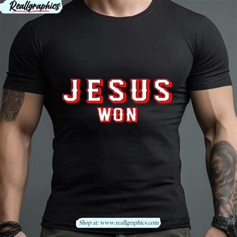 Jesus Won Shirt: A Symbol of Faith and Inspiration