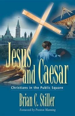 Jesus and Caesar Christians in the Public Square PDF