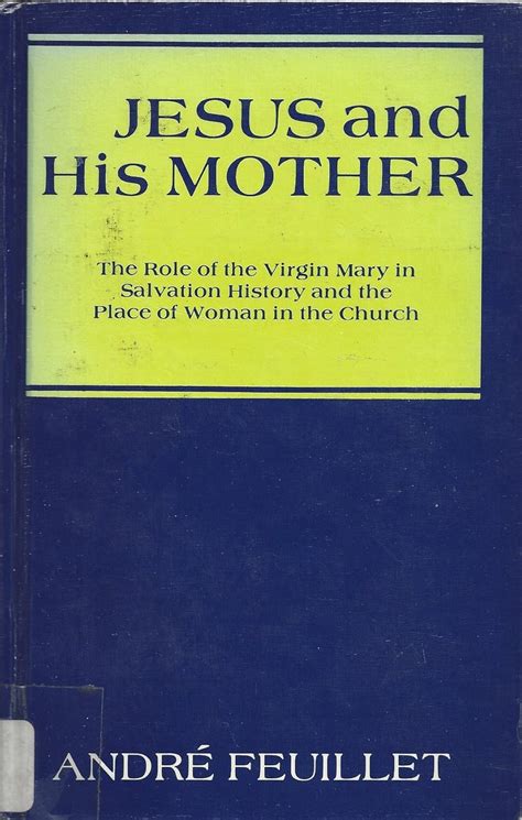 Jesus and His Mother (Studies in Scripture) Ebook Doc