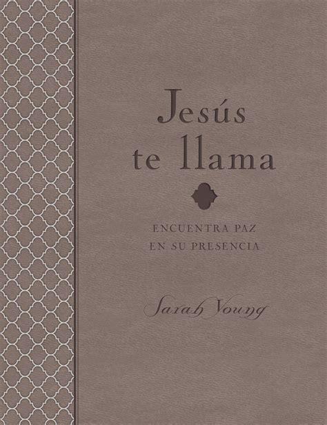Jesus te llama Encuentra paz en su presencia Spanish Edition Doc