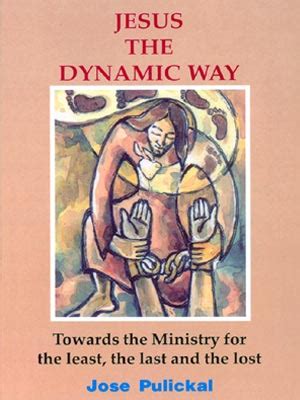 Jesus the Dynamic Way Towards the Ministry for the Least PDF