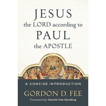 Jesus the Lord according to Paul the Apostle A Concise Introduction Reader