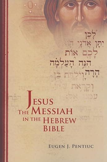 Jesus the Messiah in the Hebrew Bible PDF