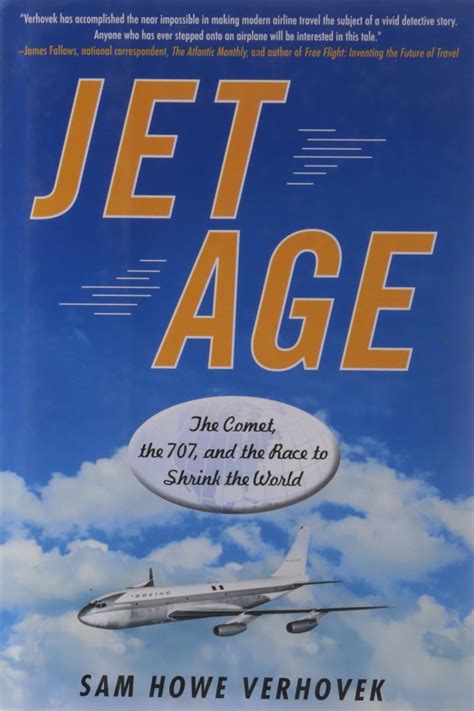 Jet Age The Comet the 707 and the Race to Shrink the World Epub