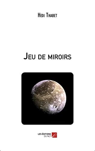 Jeu de miroirs French Edition Doc