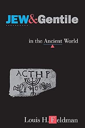 Jew and Gentile in the Ancient World New Edition Kindle Editon