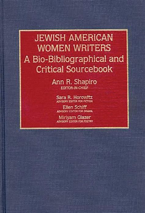 Jewish American Women Writers  A Bio-bibliographical and Critical Sourcebook PDF