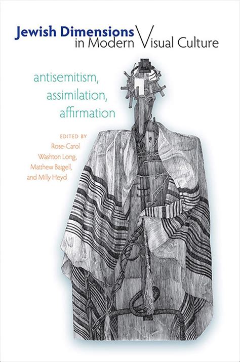 Jewish Dimensions in Modern Visual Culture Antisemitism PDF