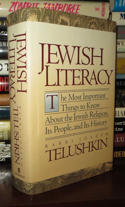 Jewish Literacy The Most Important Things to Know About the Jewish Religion Its People and Its History Doc