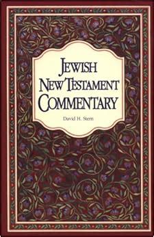 Jewish New Testament Commentary A Companion Volume to the Jewish New Testament PDF