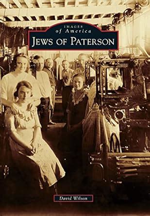 Jews of Paterson Images of America Doc