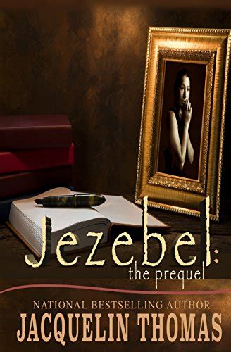 Jezebel The Prequel Jezebel Series Volume 4 Reader