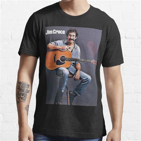 Jim Croce T-Shirt: A Symbol of Timeless Music and Lasting Impact