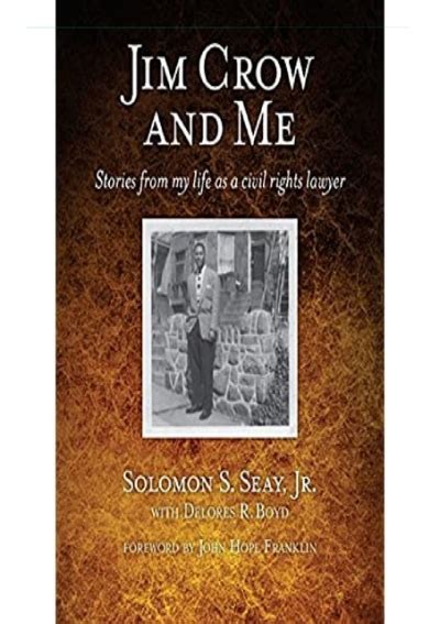 Jim Crow and Me Stories From My Life As a Civil Rights Lawyer PDF