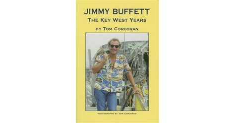 Jimmy Buffett The Key West Years Kindle Editon