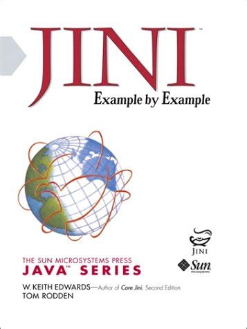 Jini Example by Example - Brief Edition Reader