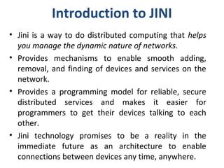 Jini Technology: Unveiling a Revolutionary Distributed System