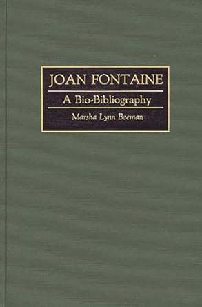 Joan Fontaine A Bio-Bibliography PDF