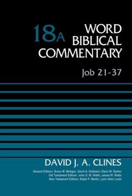 Job 21-37 Volume 18A Word Biblical Commentary Epub
