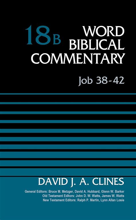 Job 38-42 Volume 18B Word Biblical Commentary PDF