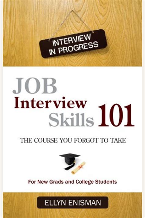 Job Interview Skills 101, The Course You Forgot to Take Ebook Ebook Epub