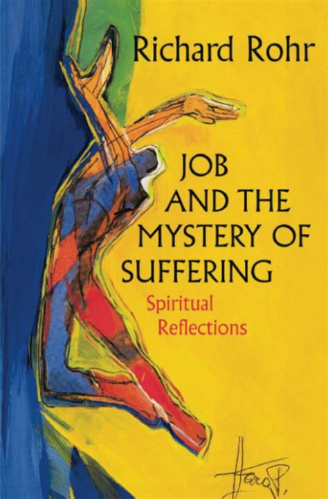 Job and the Mystery of Suffering Spiritual Reflections Reader