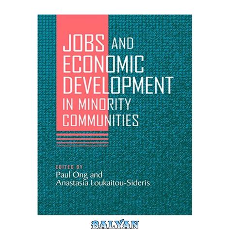 Jobs and Economic Development in Minority Communities Epub