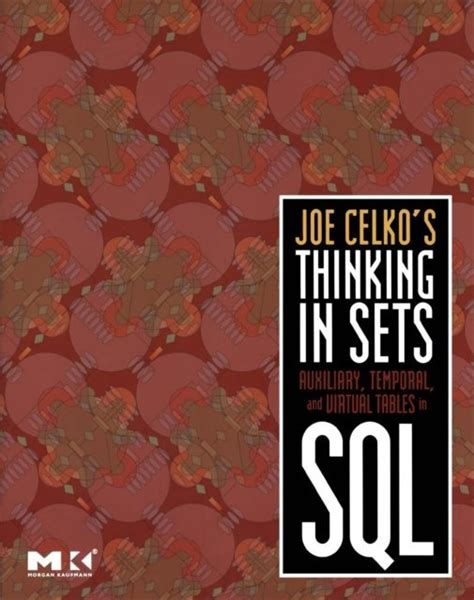 Joe Celko's Thinking in Sets Kindle Editon