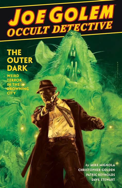 Joe Golem Occult Detective Volume 2-The Outer Dark Reader