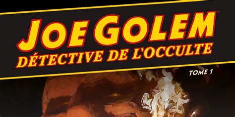 Joe Golem T01 French Edition Reader