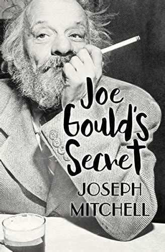 Joe Goulds Secret Ebook Kindle Editon