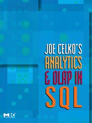 Joe.Celko.s.Analytics.and.OLAP.in.SQL Ebook PDF