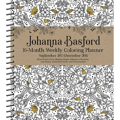 Johanna Basford 2018-2019 16-Month Coloring Weekly Planner Calendar Epub