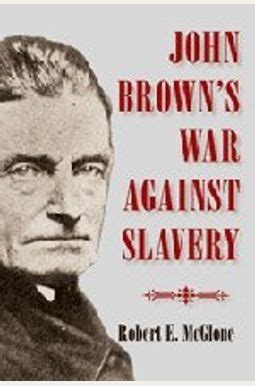 John Brown's War against Slavery Reader