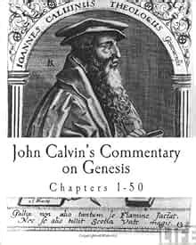 John Calvin s Commentary on Genesis Doc