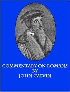 John Calvin-Commentary on Romans Kindle Editon