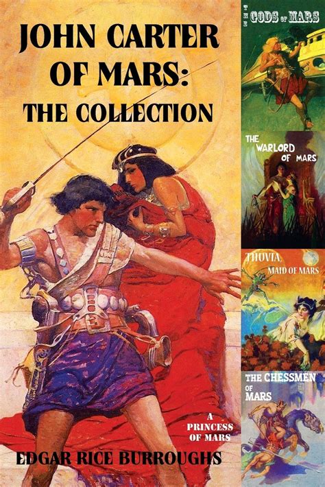 John Carter of Mars The Collection A Princess of Mars The Gods of Mars The Warlord of Mars Thuvia Maid of Mars The Chessmen of Mars Epub