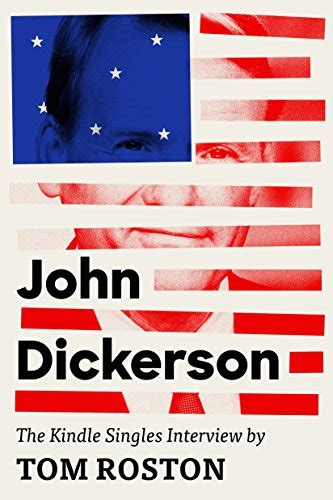 John Dickerson The Kindle Singles Interview Kindle Single Reader