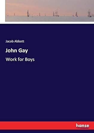 John Gay Or Work For Boys Work For Winter Epub