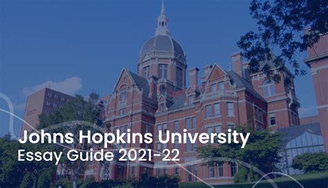 John Hopkins University Essay: A Comprehensive Guide