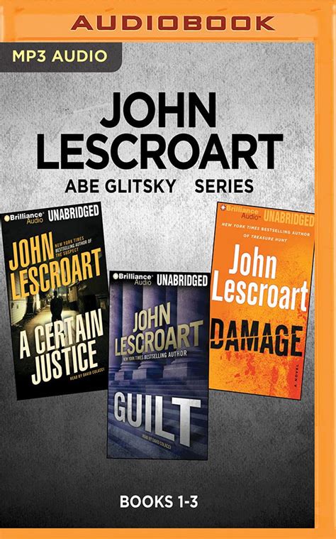 John Lescroart Abe Glitsky Series Books 1-3 A Certain Justice Guilt Damage Doc