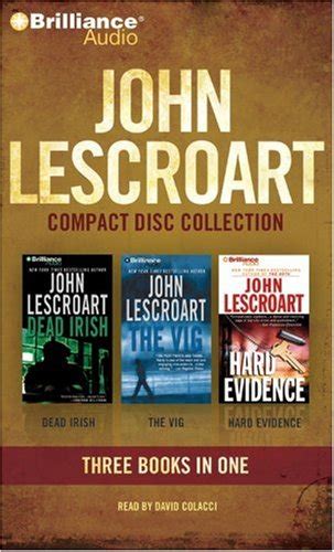 John Lescroart CD Collection 3 Dead Irish The Vig Hard Evidence Dismas Hardy Series Kindle Editon