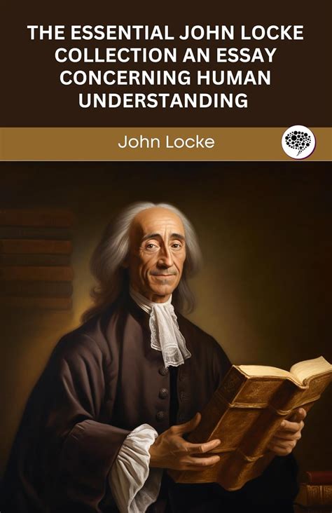 John Locke Complete Essay on Human Understanding Epub