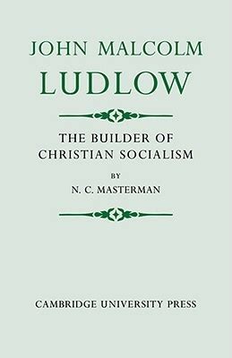 John Ludlow The Autobiography of a Christian Socialist PDF