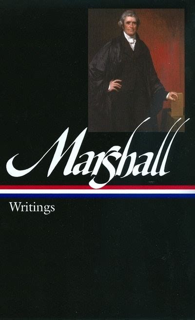 John Marshall Writings LOA 198 Library of America Founders Collection Kindle Editon