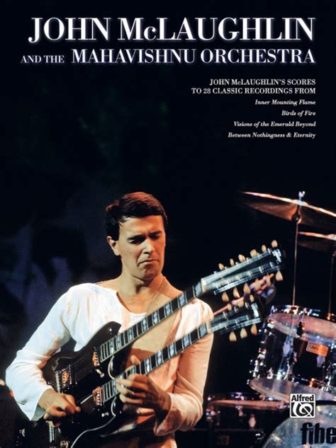 John McLaughlin and the Mahavishnu Orchestra Score Edition Score by John McLaughlin 12-Jan-2006 Sheet music