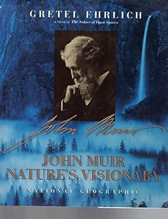 John Muir Nature s Visionary PDF