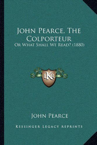 John Pearce The Colporteur Or What Shall We Read 1880 PDF
