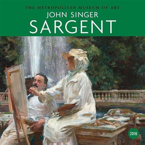 John Singer Sargent 2016 Wall Calendar